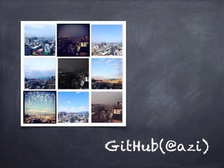 GitHub(@azi)
 