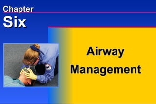 Six Chapter Airway Management 