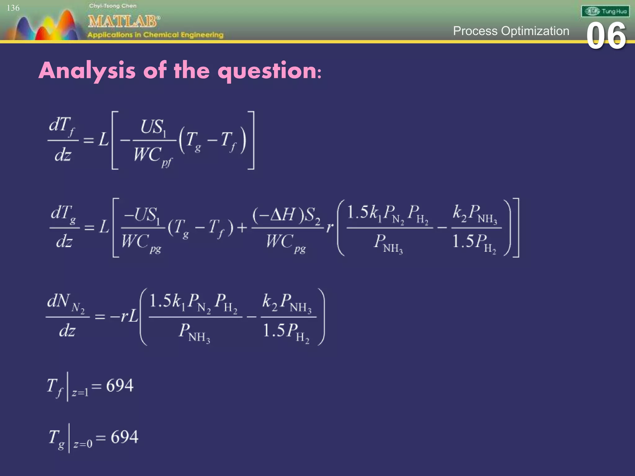 06Process Optimization
Analysis of the question:
136
 