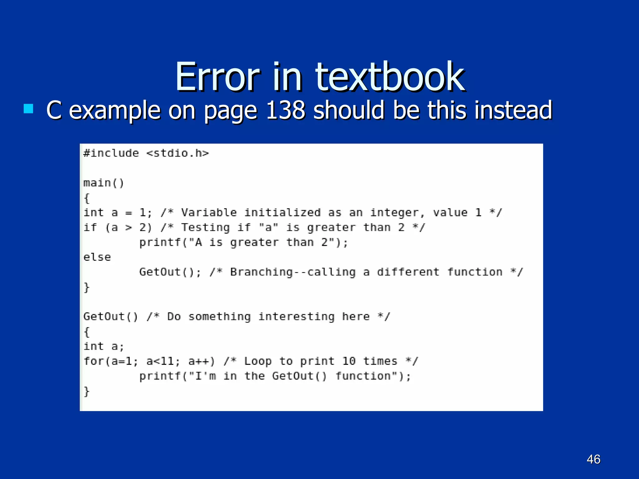Error in textbook C example on page 138 should be this instead 