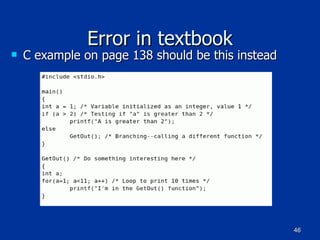 Error in textbook C example on page 138 should be this instead 