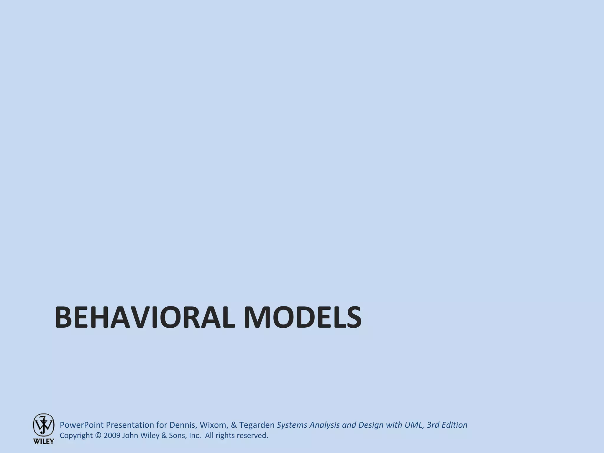 BEHAVIORAL MODELS 