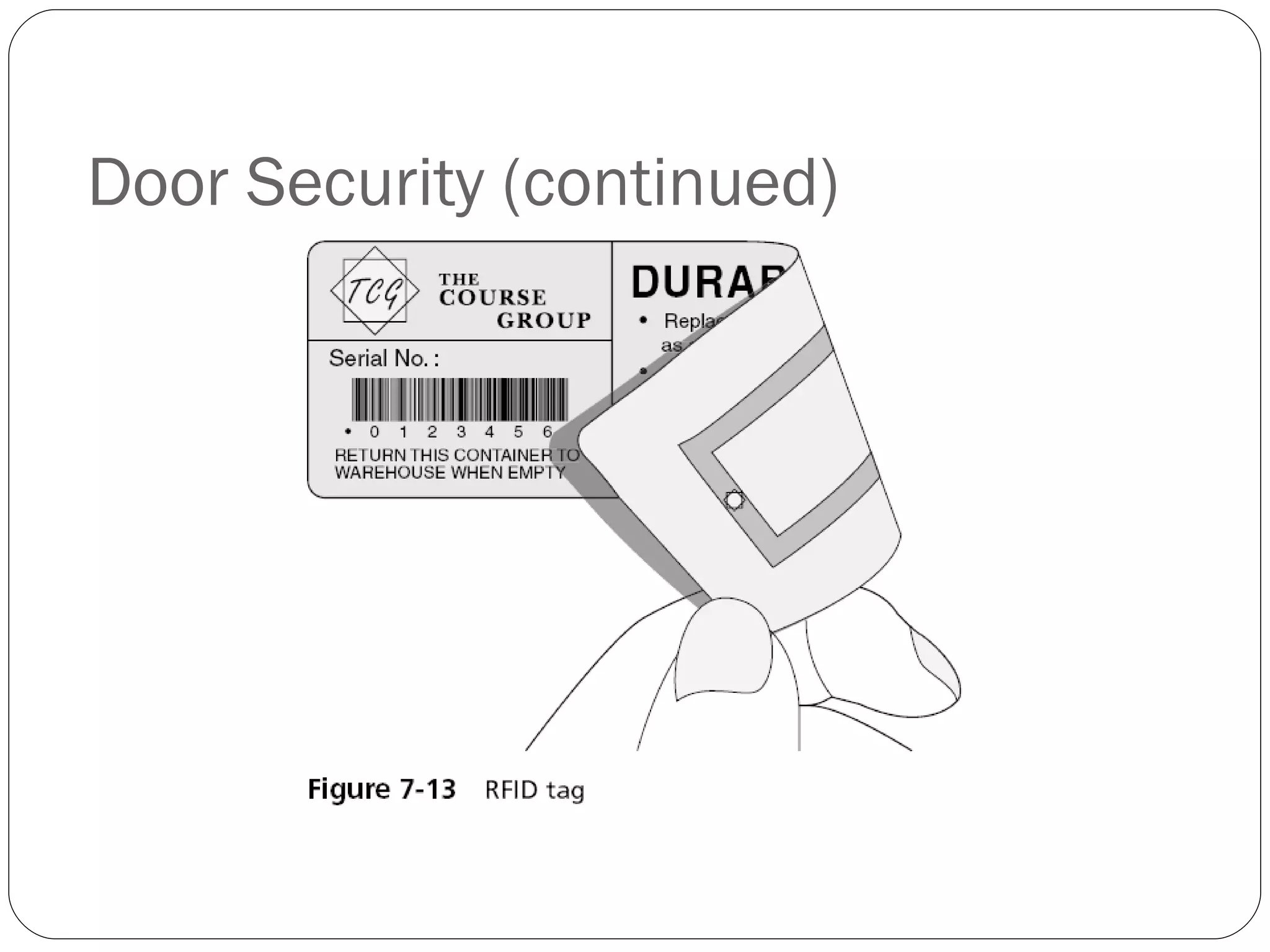 Door Security (continued) 