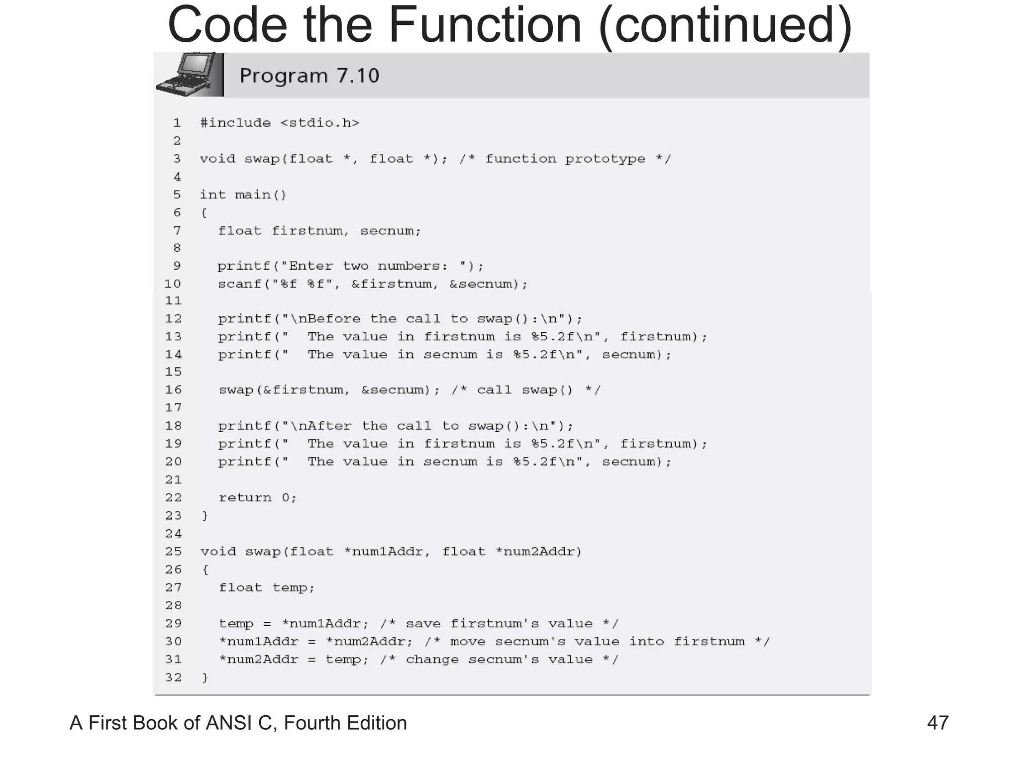 Code the Function (continued) 