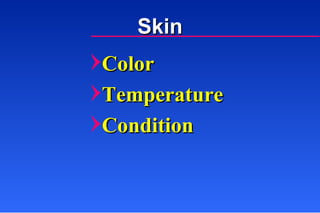 Skin Color Temperature Condition 