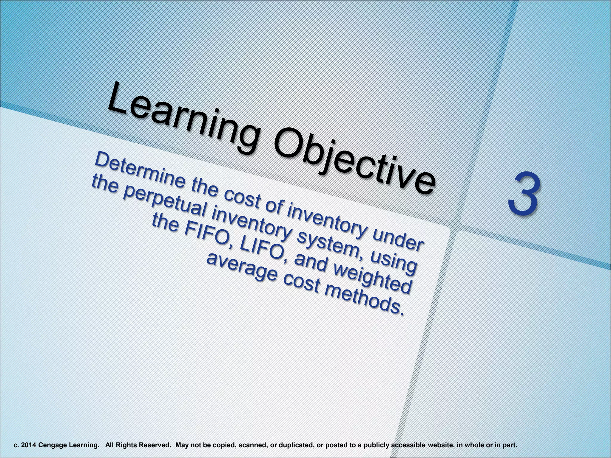 c. 2014 Cengage Learning. All Rights Reserved. May not be copied, scanned, or duplicated, or posted to a publicly accessible website, in whole or in part.
 