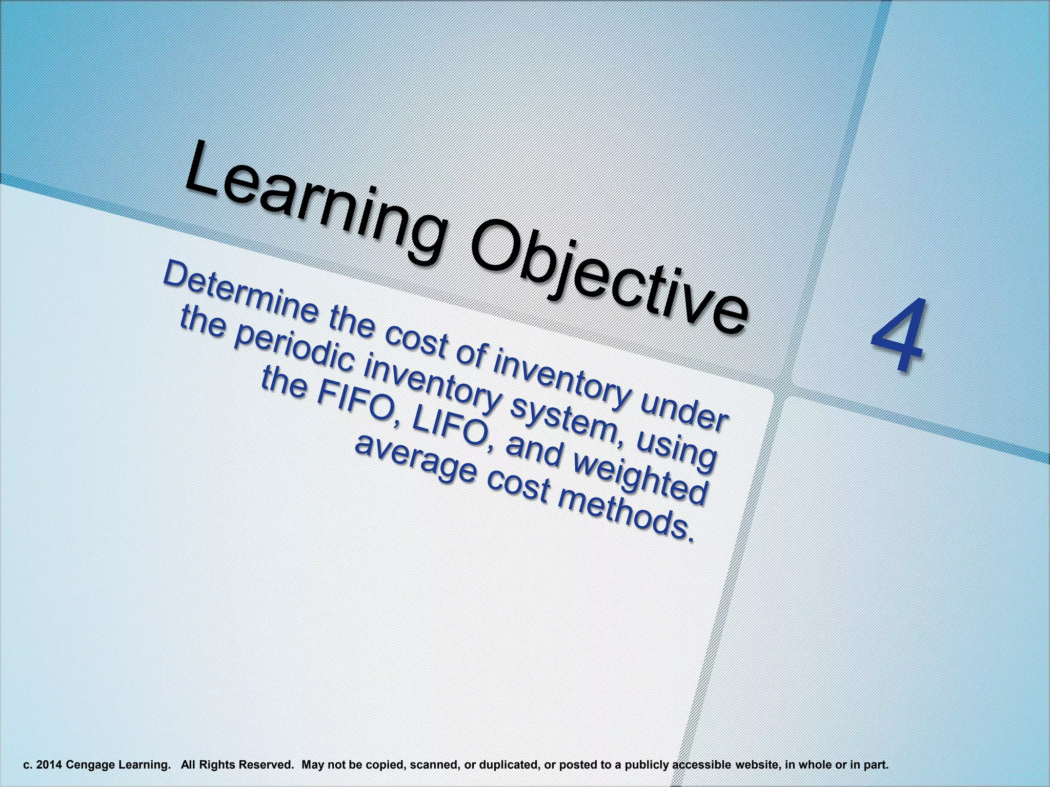 c. 2014 Cengage Learning. All Rights Reserved. May not be copied, scanned, or duplicated, or posted to a publicly accessible website, in whole or in part.
 