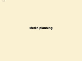 Media planning 