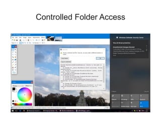 Controlled Folder Access
 