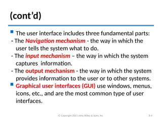 One Way Interface chapter 8. user interface design for system analysis and design | PPT