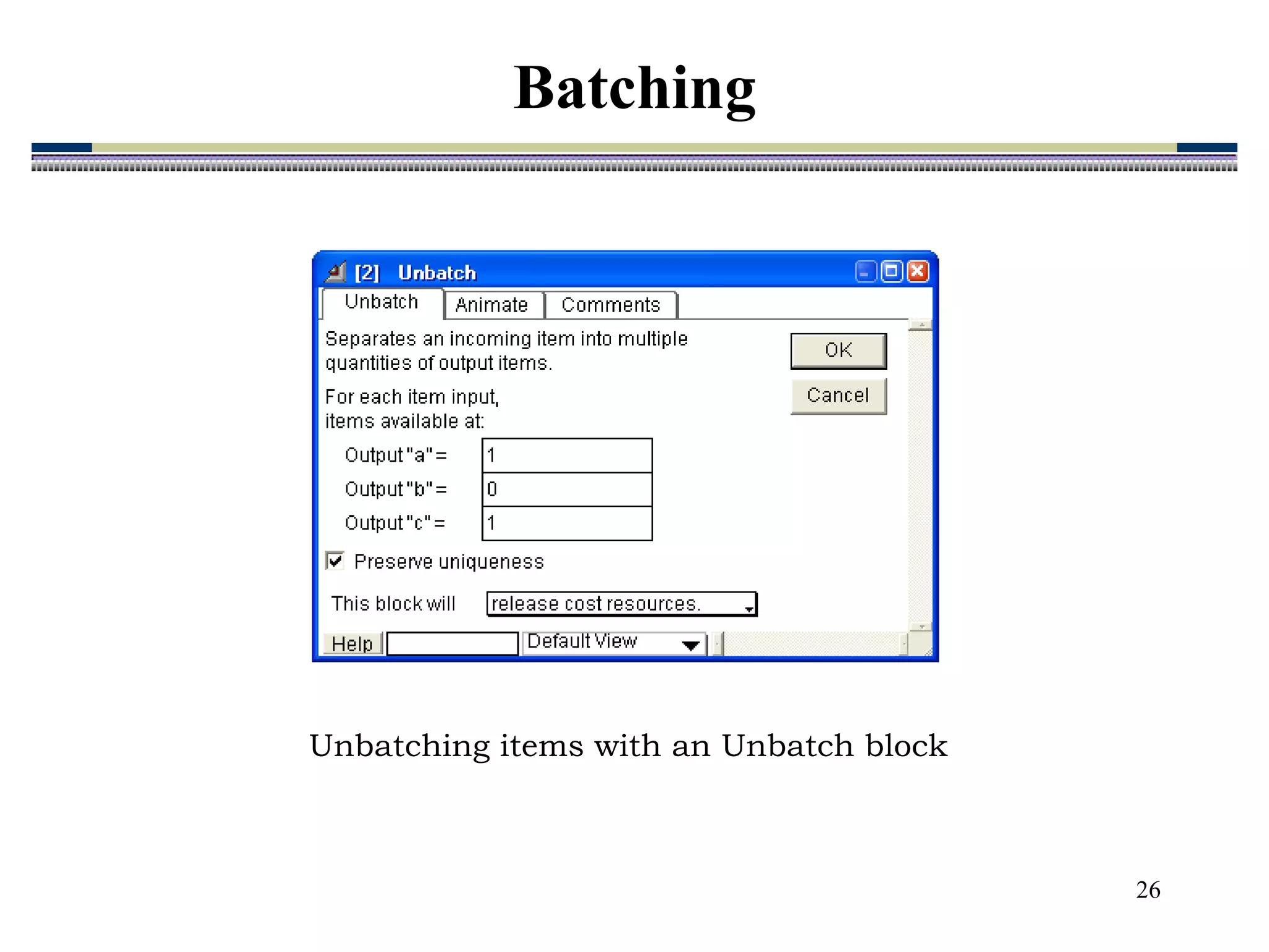 26
Unbatching items with an Unbatch block
Batching
 