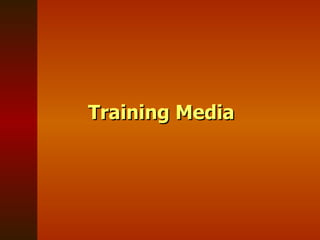 Training Media 