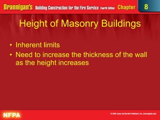 Height of Masonry Buildings Inherent limits  Need to increase the thickness of the wall as the height increases 8 