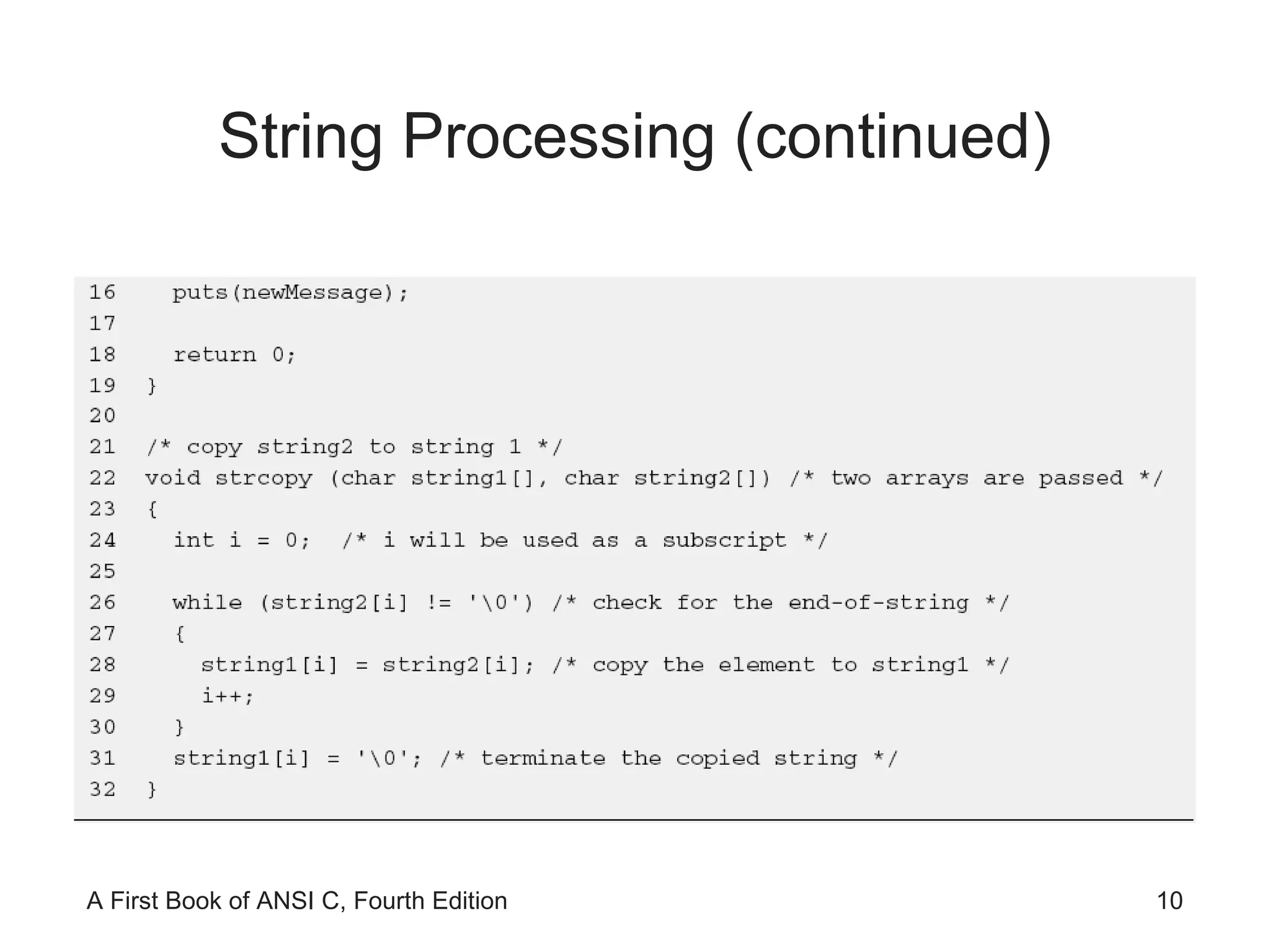 String Processing (continued) 