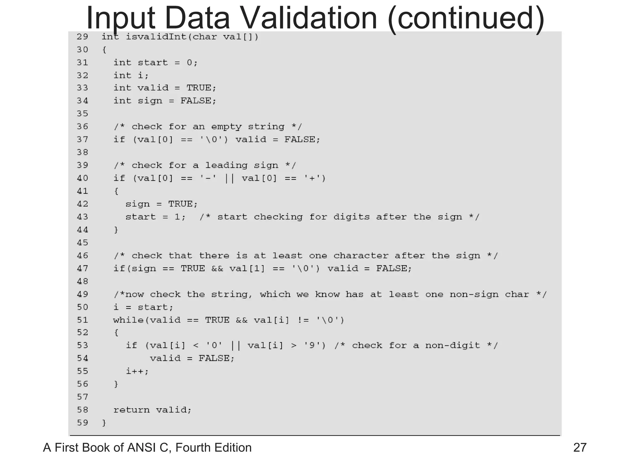 Input Data Validation (continued) 