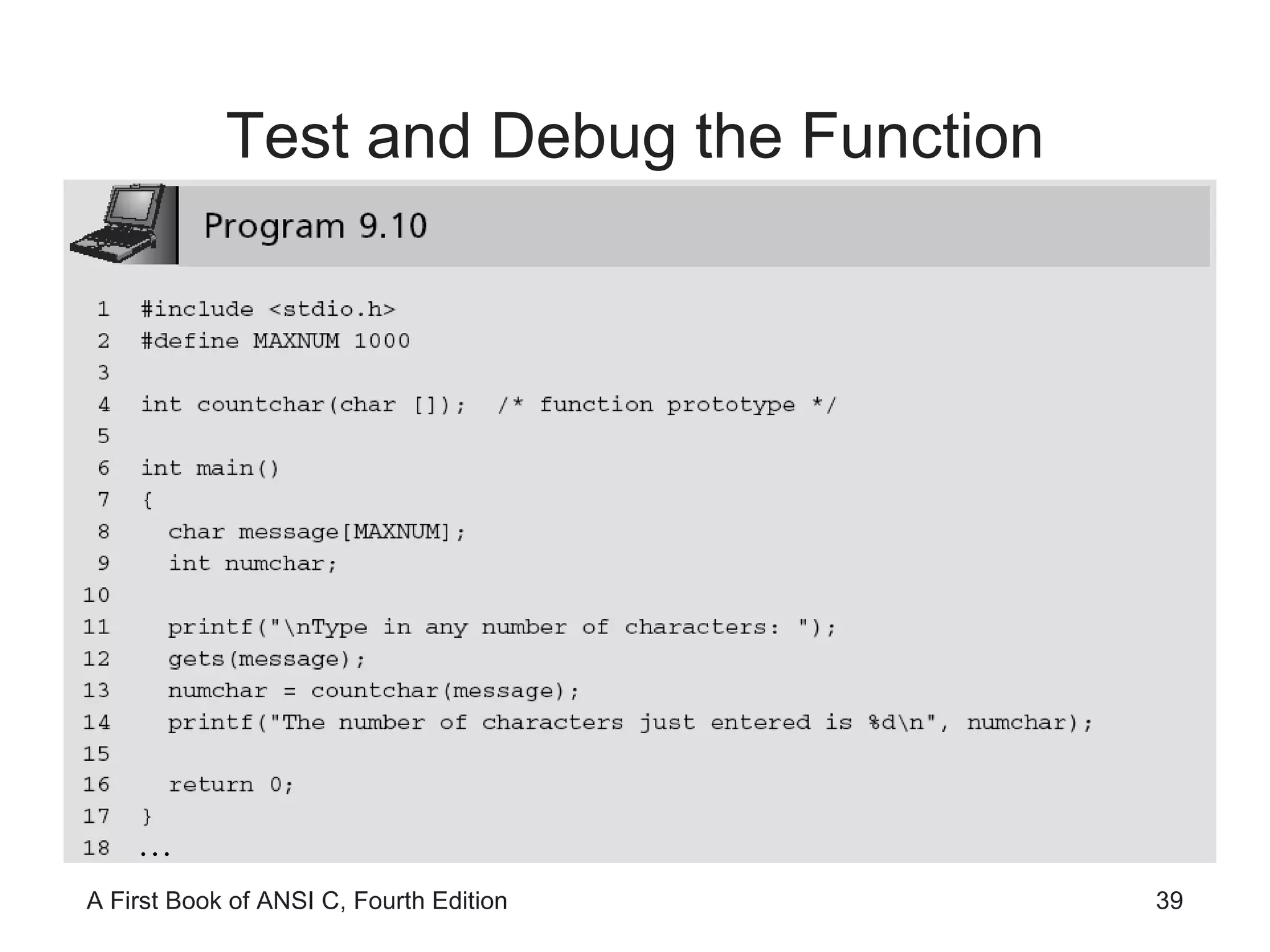 Test and Debug the Function … 