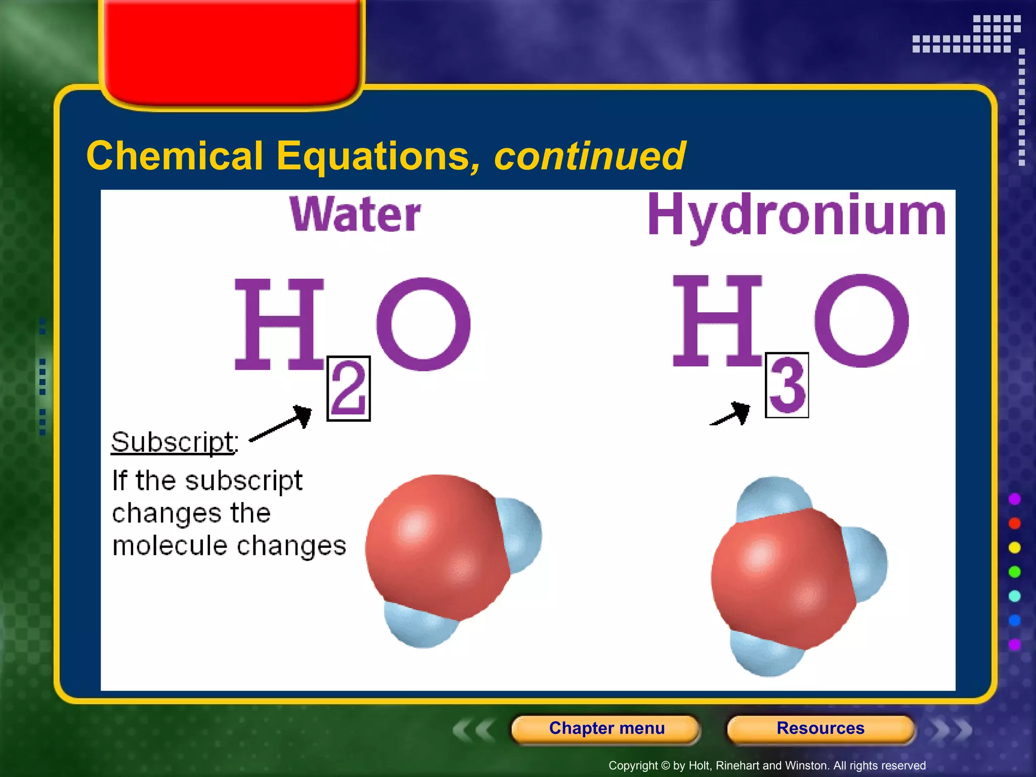 Chemical Equations , continued 