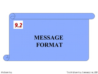 MESSAGE  FORMAT 9.2 