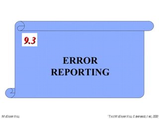 ERROR REPORTING 9.3 
