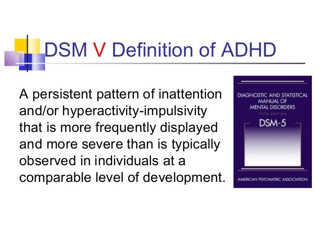 Chapter 9: Attention Deficity Hyperactivity Disorder