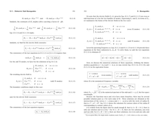 9.7. Power Transfer, Energy Density, and Group Velocity 379
Fig. 9.6.1 Operating bandwidth in rectangular waveguides.
widest bandwidth, we also require to have the maximum power transmitted, the dimen-
sion b must be chosen to be as large as possible, that is, b = a/2. Most practical guides
follow these side proportions.
If there is a “canonical” guide, it will have b = a/2 and be operated at a frequency
that lies in the middle of the operating band [fc, 2fc], that is,
f = 1.5fc = 0.75
c
a
(9.6.1)
Table 9.6.1 lists some standard air-ﬁlled rectangular waveguides with their naming
designations, inner side dimensions a, b in inches, cutoff frequencies in GHz, minimum
and maximum recommended operating frequencies in GHz, power ratings, and attenua-
tions in dB/m (the power ratings and attenuations are representative over each operating
band.) We have chosen one example from each microwave band.
name a b fc fmin fmax band P α
WR-510 5.10 2.55 1.16 1.45 2.20 L 9 MW 0.007
WR-284 2.84 1.34 2.08 2.60 3.95 S 2.7 MW 0.019
WR-159 1.59 0.795 3.71 4.64 7.05 C 0.9 MW 0.043
WR-90 0.90 0.40 6.56 8.20 12.50 X 250 kW 0.110
WR-62 0.622 0.311 9.49 11.90 18.00 Ku 140 kW 0.176
WR-42 0.42 0.17 14.05 17.60 26.70 K 50 kW 0.370
WR-28 0.28 0.14 21.08 26.40 40.00 Ka 27 kW 0.583
WR-15 0.148 0.074 39.87 49.80 75.80 V 7.5 kW 1.52
WR-10 0.10 0.05 59.01 73.80 112.00 W 3.5 kW 2.74
Table 9.6.1 Characteristics of some standard air-ﬁlled rectangular waveguides.
9.7 Power Transfer, Energy Density, and Group Velocity
Next, we calculate the time-averaged power transmitted in the TE10 mode. We also calcu-
late the energy density of the ﬁelds and determine the velocity by which electromagnetic
energy ﬂows down the guide and show that it is equal to the group velocity. We recall
that the non-zero ﬁeld components are:
Hz(x)= H0 cos kcx , Hx(x)= H1 sin kcx , Ey(x)= E0 sin kcx (9.7.1)
380 9. Waveguides
where
H1 =
jβ
kc
H0 , E0 = −ηTE H1 = −jη
ω
ωc
H0 (9.7.2)
The Poynting vector is obtained from the general result of Eq. (9.3.7):
Pz =
1
2ηTE
|ET|2
=
1
2ηTE
|Ey(x)|2
=
1
2ηTE
|E0|2
sin2
kcx
The transmitted power is obtained by integrating Pz over the cross-sectional area
of the guide:
PT =

 a
0

 b
0
1
2ηTE
|E0|2
sin2
kcx dxdy
Noting the deﬁnite integral,

 a
0
sin2
kcx dx =

 a
0
sin2
	πx
a


dx =
a
2
(9.7.3)
and using ηTE = ηω/βc = η/

1 − ω2
c/ω2, we obtain:
PT =
1
4ηTE
|E0|2
ab =
1
4η
|E0|2
ab

1 −
ω2
c
ω2
(transmitted power) (9.7.4)
We may also calculate the distribution of electromagnetic energy along the guide, as
measured by the time-averaged energy density. The energy densities of the electric and
magnetic ﬁelds are:
we =
1
2
Re
	1
2
E · E∗


=
1
4
|Ey|2
wm =
1
2
Re
	1
2
μH · H∗


=
1
4
μ
	
|Hx|2
+ |Hz|2


Inserting the expressions for the ﬁelds, we ﬁnd:
we =
1
4
|E0|2
sin2
kcx , wm =
1
4
μ
	
|H1|2
sin2
kcx + |H0|2
cos2
kcx


Because these quantities represent the energy per unit volume, if we integrate them
over the cross-sectional area of the guide, we will obtain the energy distributions per
unit z-length. Using the integral (9.7.3) and an identical one for the cosine case, we ﬁnd:
W
e =

 a
0

 b
0
we(x, y) dxdy =

 a
0

 b
0
1
4
|E0|2
sin2
kcx dxdy =
1
8
|E0|2
ab
W
m =

 a
0

 b
0
1
4
μ
	
|H1|2
sin2
kcx + |H0|2
cos2
kcx


dxdy =
1
8
μ
	
|H1|2
+ |H0|2


ab
 