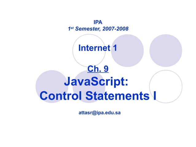 JavaScript Control Statements I | PPT | Web Development | Internet