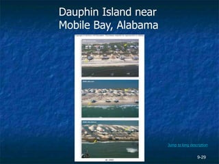 9-29
Dauphin Island near
Mobile Bay, Alabama
all: USGS
Jump to long description
 