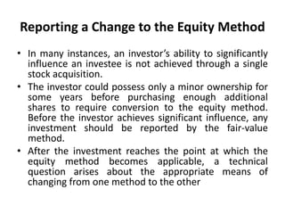 Advansed Accounting Ch 1: The Equity Method of Accounting for ...