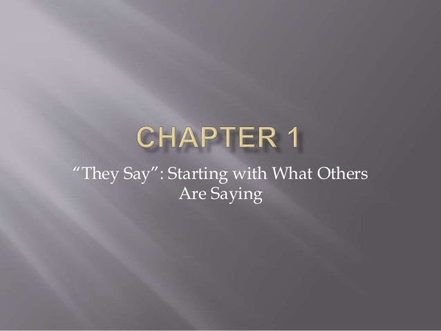 They Say, I Say Chapter 1