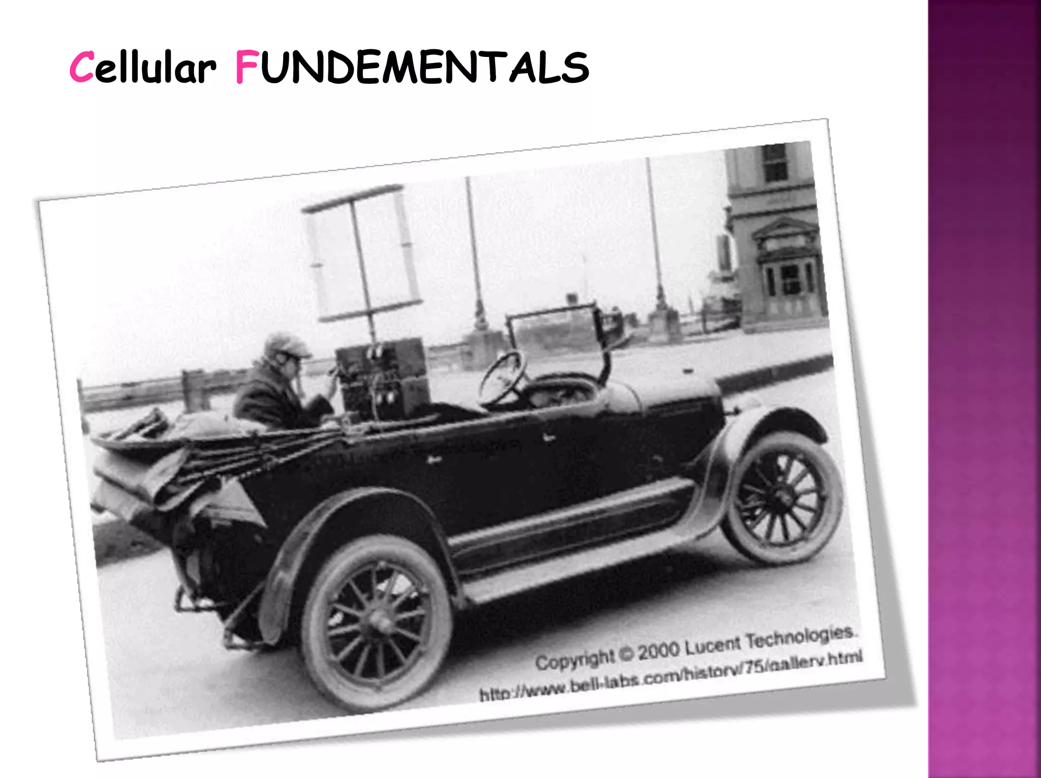 Cellular FUNDEMENTALS
 