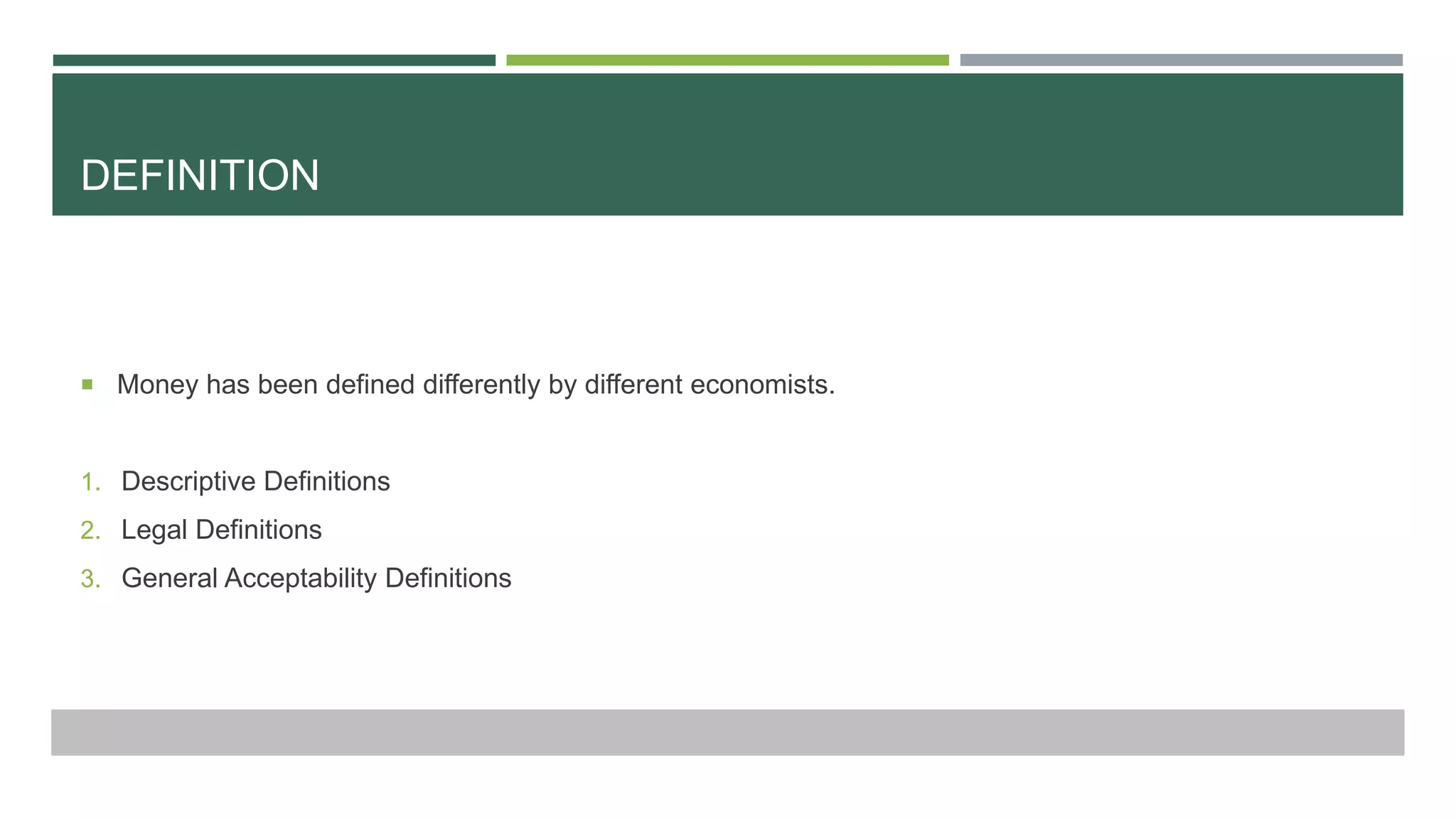 Money: Definition, Origin, Functions, Inflation, Deflation, Value of