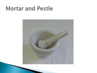 Mortar and Pestle