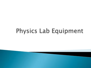 Physics Lab Equipment