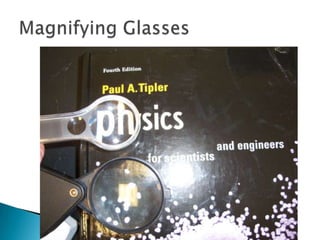 Magnifying Glasses