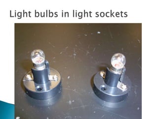 Light bulbs in light sockets