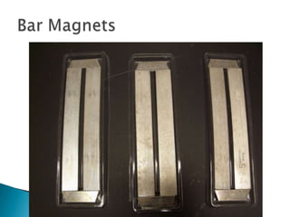 Bar Magnets