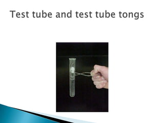 Test tube and test tube tongs