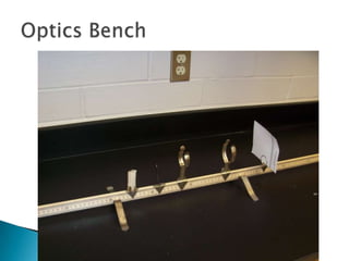 Optics Bench