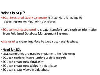 Its about a sql topic for basic structured query language | PPTX