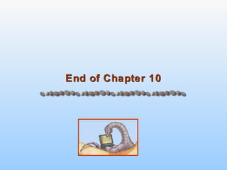 End of Chapter 10 
