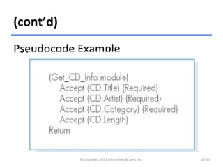(cont’d)
Pseudocode Example
© Copyright 2011 John Wiley & Sons, Inc. 10-35
 