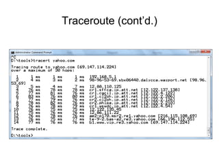 Traceroute (cont’d.)
 