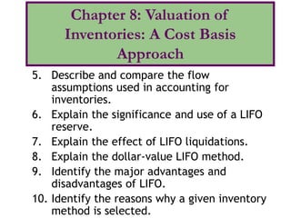 Chapter 8 - Valuation for Inventory : A cost Basis Approach | PPT