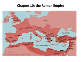 Chapter 10: the Roman Empire
 