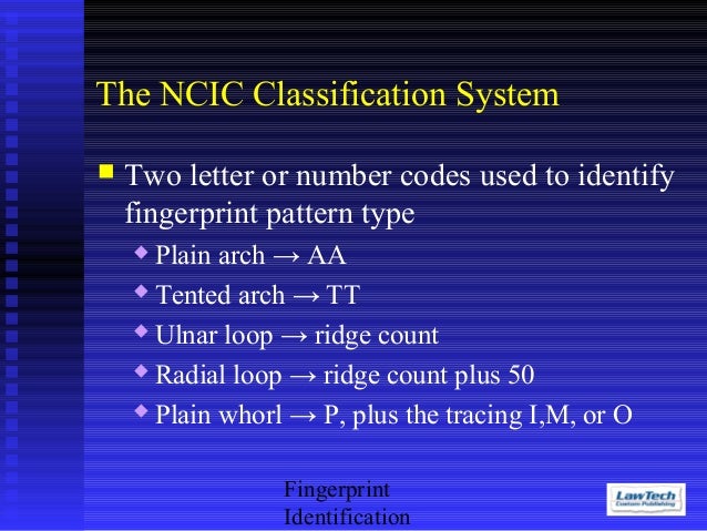 Fingerprint Classification Systems Henry And Ncic