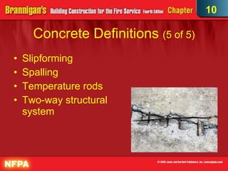 Concrete Definitions  (5 of 5)‏ Slipforming Spalling Temperature rods Two-way structural  system 10 