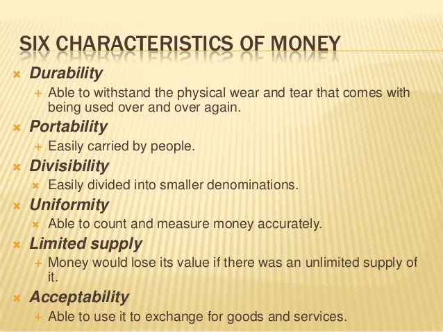 characteristics of money