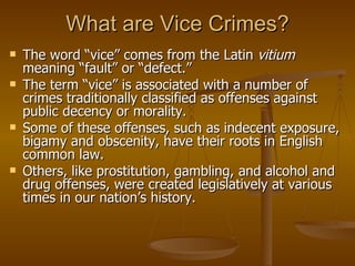 Ch 10 Vice Crimes | PPT