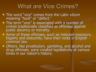 Ch 10 Vice Crimes