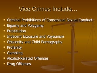 Ch 10 Vice Crimes